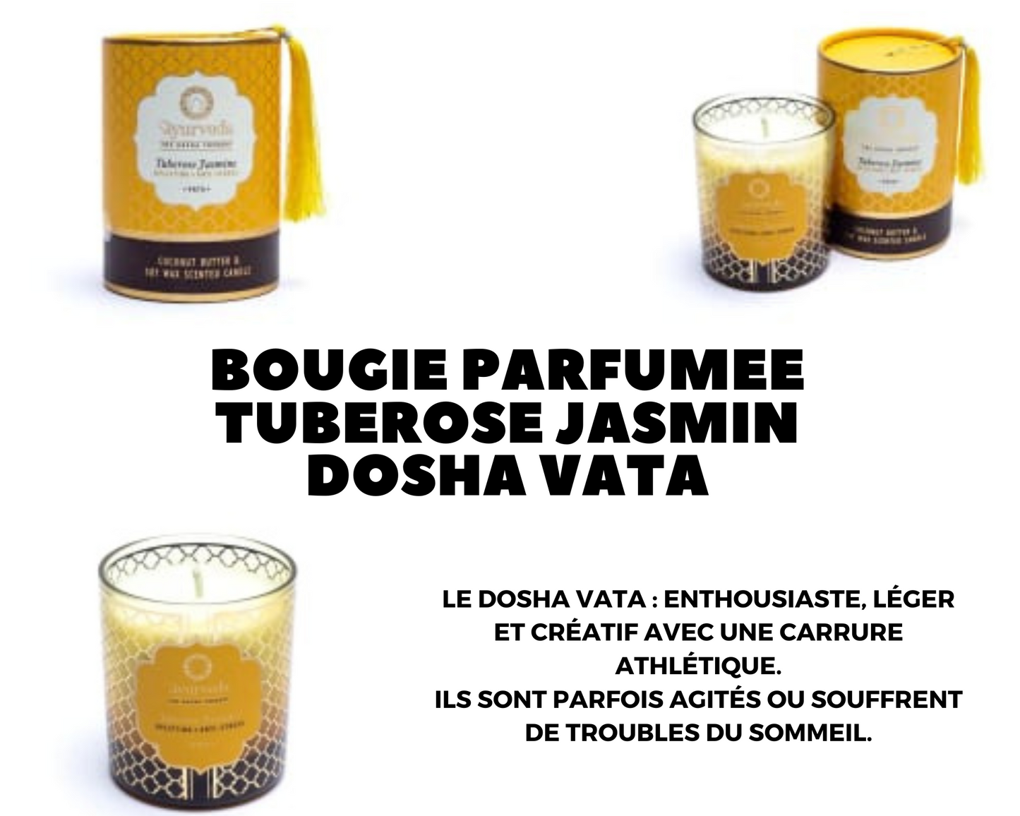 Bougie parfumée Vata Tuberose Jasmin Ayurveda